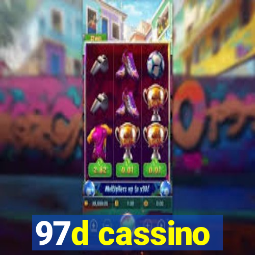 97d cassino